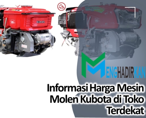 Harga Mesin Molen Kubota di Toko Terdekat