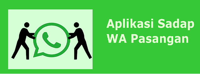 aplikasi Menyadap Whatsapp pasangan.