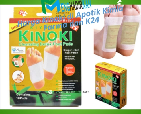 Harga Kinoki di Apotik Kimia Farma dan K24
